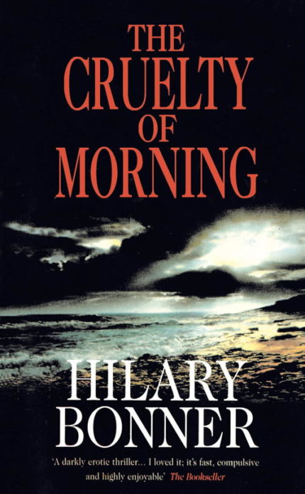 The Cruelty of Morning