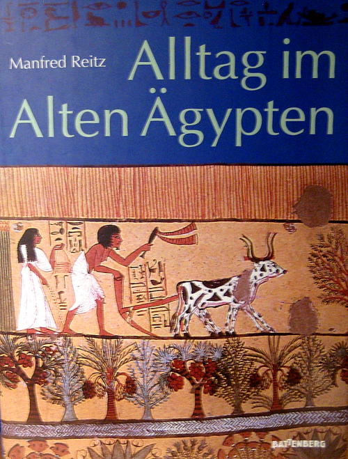 Alltag im alten Aegypten